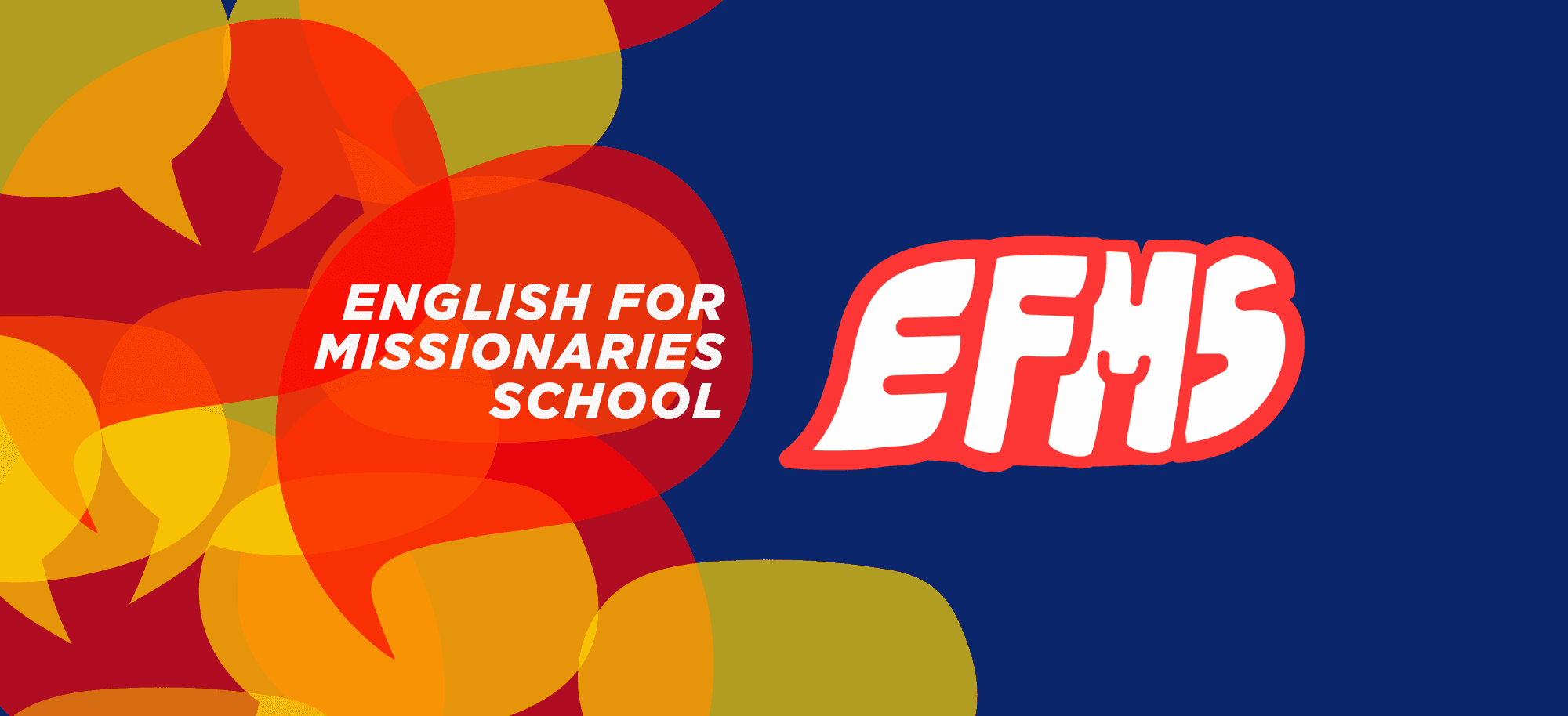 EFMS - English for Missionaries School