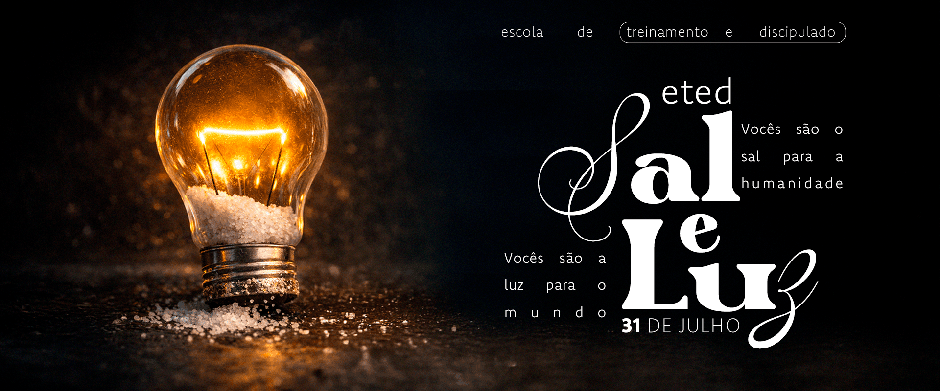 ETED Sal e Luz